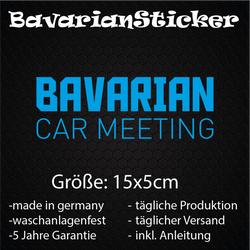 BAVARIAN CAR MEETING STICKER 15x5 CM IN WUNSCHFARBE